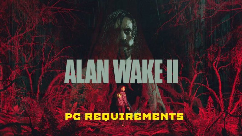 حجم و سیستم مورد نیاز بازی Alan Wake 2