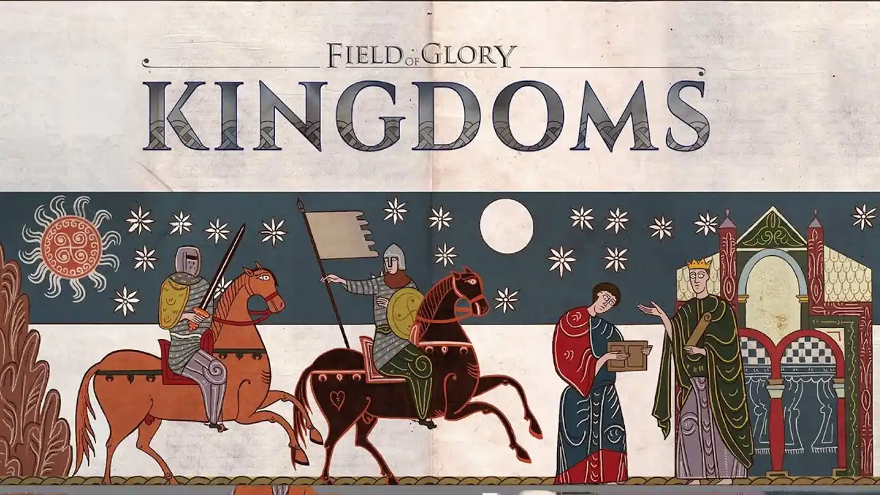 معرفی بازی استراتژی Field of Glory Kingdoms: رقیب Crusaders Kings 3
